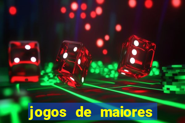 jogos de maiores de 18